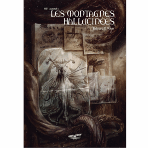 Choose Cthulhu - Les montagnes hallucinées