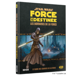 Star Wars - Force et Destinée : Les domaines de la forge
