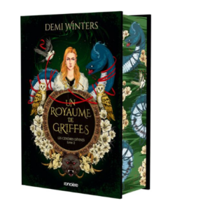 Les cendres divines, tome 2 : Le royaume de griffes